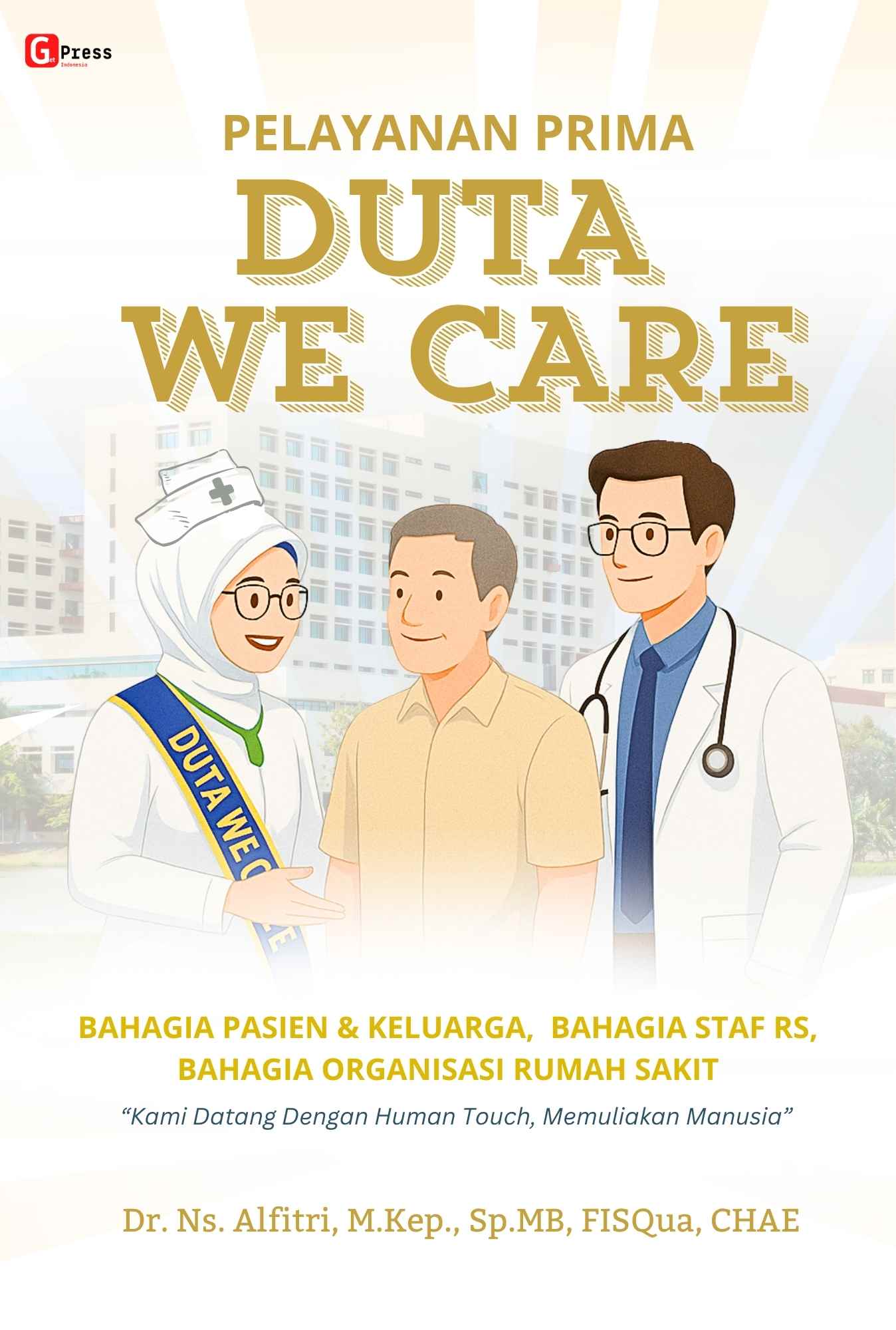PELAYANAN PRIMA DUTA WE CARE